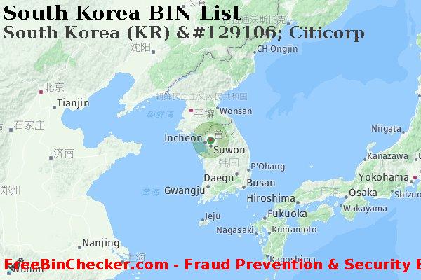 South Korea South+Korea+%28KR%29+%26%23129106%3B+Citicorp BIN列表