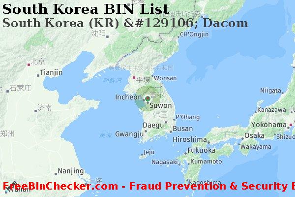South Korea South+Korea+%28KR%29+%26%23129106%3B+Dacom BIN列表