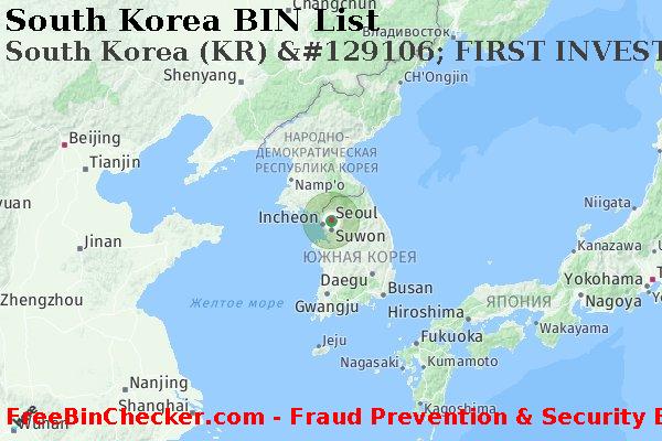 South Korea South+Korea+%28KR%29+%26%23129106%3B+FIRST+INVESTMENT+BANK Список БИН