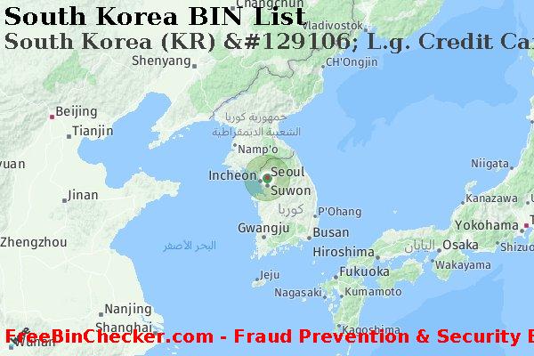 South Korea South+Korea+%28KR%29+%26%23129106%3B+L.g.+Credit+Card+Co.%2C+Ltd. قائمة BIN