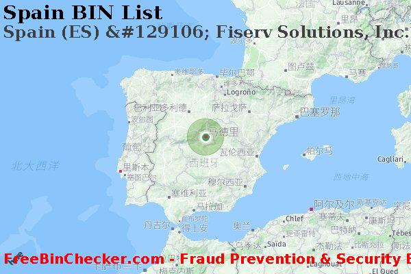 Spain Spain+%28ES%29+%26%23129106%3B+Fiserv+Solutions%2C+Inc. BIN列表