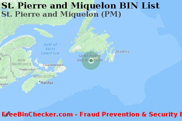 St. Pierre and Miquelon St.+Pierre+and+Miquelon+%28PM%29 BIN List