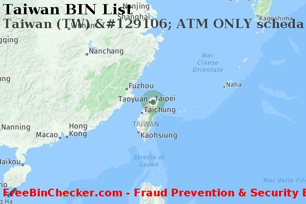 Taiwan Taiwan+%28TW%29+%26%23129106%3B+ATM+ONLY+scheda Lista BIN