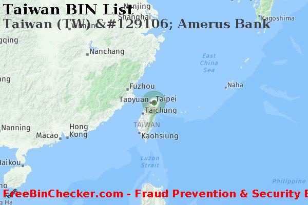 Taiwan Taiwan+%28TW%29+%26%23129106%3B+Amerus+Bank BIN Danh sách