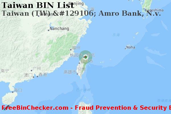 Taiwan Taiwan+%28TW%29+%26%23129106%3B+Amro+Bank%2C+N.v. BIN列表