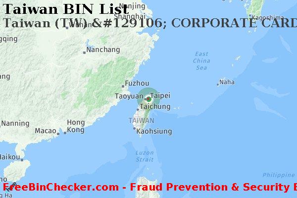 Taiwan Taiwan+%28TW%29+%26%23129106%3B+CORPORATE+CARD+kortti BIN List