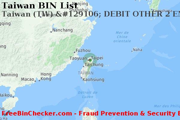 Taiwan Taiwan+%28TW%29+%26%23129106%3B+DEBIT+OTHER+2+EMBOSSED+carte BIN Liste 