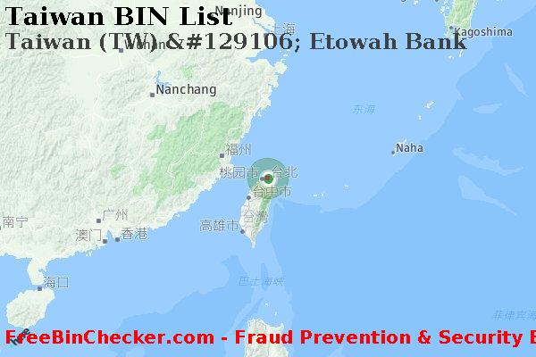 Taiwan Taiwan+%28TW%29+%26%23129106%3B+Etowah+Bank BIN列表