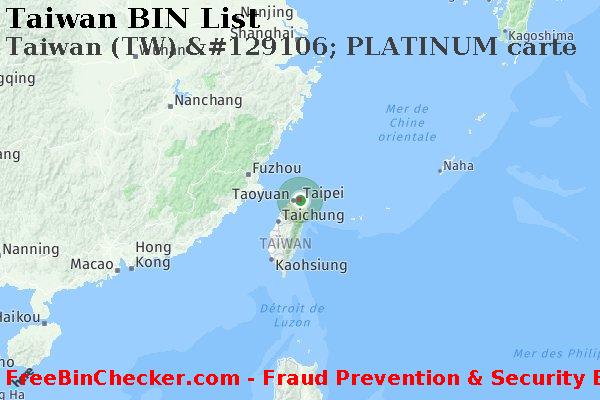 Taiwan Taiwan+%28TW%29+%26%23129106%3B+PLATINUM+carte BIN Liste 