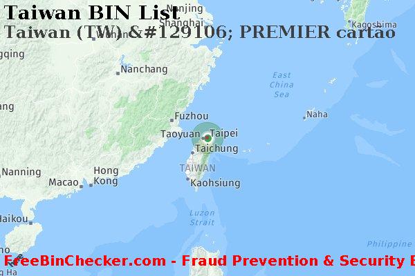Taiwan Taiwan+%28TW%29+%26%23129106%3B+PREMIER+cart%C3%A3o Lista de BIN
