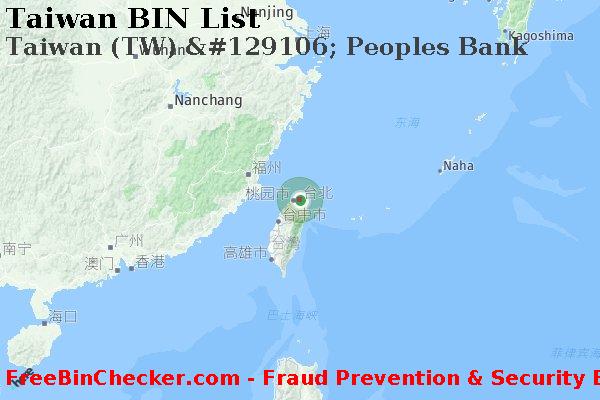 Taiwan Taiwan+%28TW%29+%26%23129106%3B+Peoples+Bank BIN列表