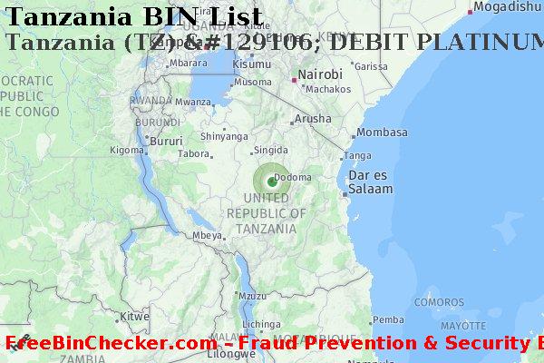 Tanzania Tanzania+%28TZ%29+%26%23129106%3B+DEBIT+PLATINUM+card BIN Lijst