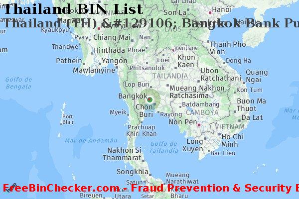 Thailand Thailand+%28TH%29+%26%23129106%3B+Bangkok+Bank+Public+Co.%2C+Ltd. Lista de BIN