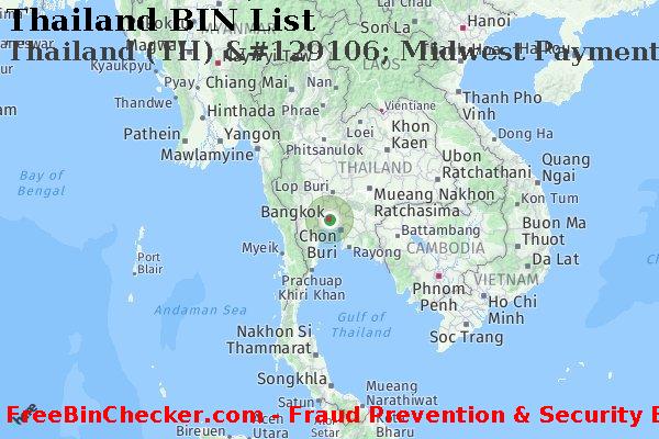 Thailand Thailand+%28TH%29+%26%23129106%3B+Midwest+Payment+Systems%2C+Inc. BINリスト