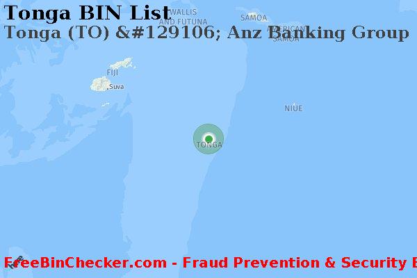 Tonga Tonga+%28TO%29+%26%23129106%3B+Anz+Banking+Group+%28new+Zealand%29%2C+Ltd. BIN List