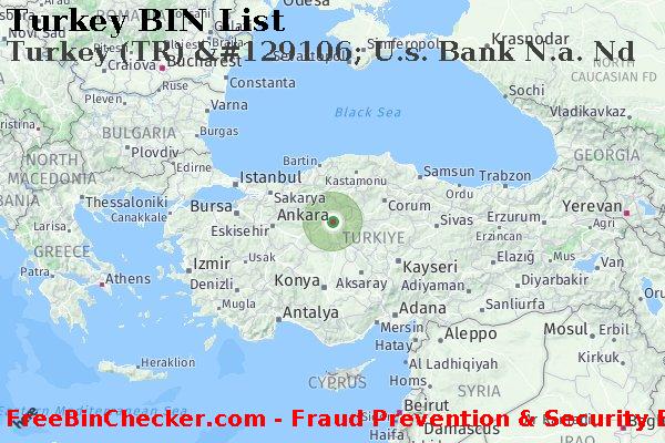 Turkey Turkey+%28TR%29+%26%23129106%3B+U.s.+Bank+N.a.+Nd BIN List