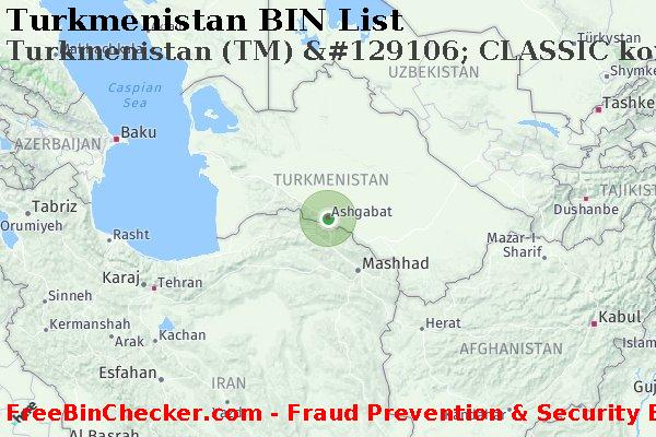 Turkmenistan Turkmenistan+%28TM%29+%26%23129106%3B+CLASSIC+kortti BIN List