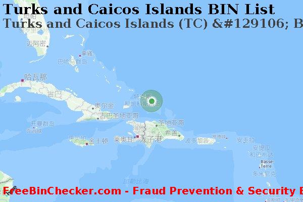 Turks and Caicos Islands Turks+and+Caicos+Islands+%28TC%29+%26%23129106%3B+BANK+OF+MONTREAL BIN列表