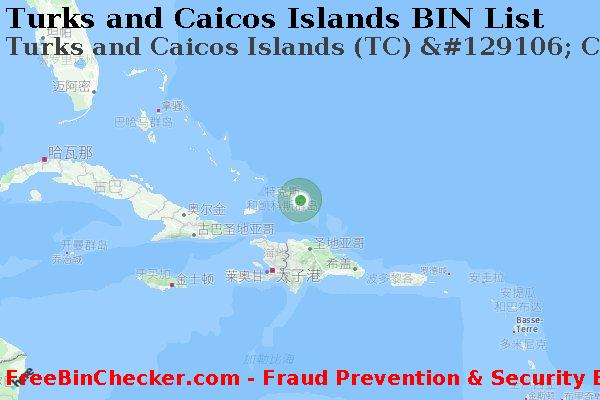 Turks and Caicos Islands Turks+and+Caicos+Islands+%28TC%29+%26%23129106%3B+Cibc+Bahamas%2C+Ltd. BIN列表
