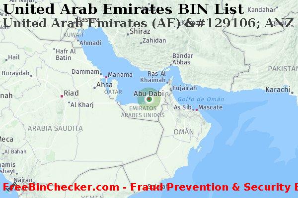 United Arab Emirates United+Arab+Emirates+%28AE%29+%26%23129106%3B+ANZ+BANK%2C+LTD. Lista de BIN