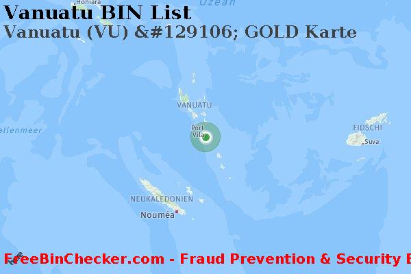Vanuatu Vanuatu+%28VU%29+%26%23129106%3B+GOLD+Karte BIN-Liste