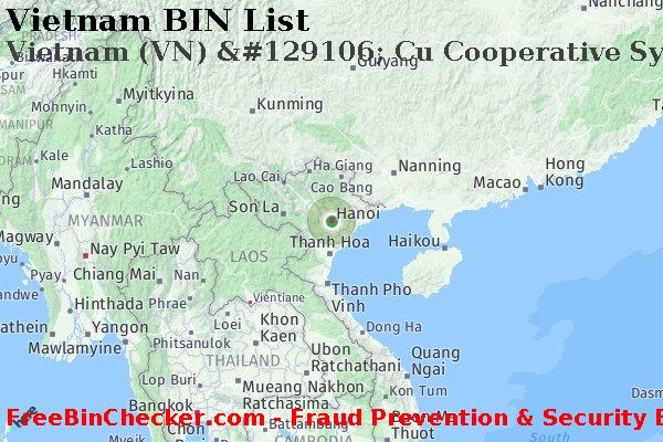 Vietnam Vietnam+%28VN%29+%26%23129106%3B+Cu+Cooperative+Systems%2C+Inc. BIN Lijst