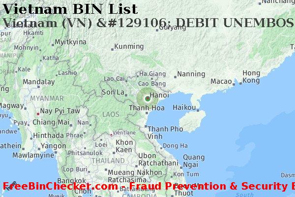 Vietnam Vietnam+%28VN%29+%26%23129106%3B+DEBIT+UNEMBOSSED+%28NON-U.S.%29+card BIN Lijst