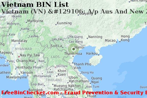 Vietnam Vietnam+%28VN%29+%26%23129106%3B+A%2Fp+Aus+And+New+Zealand+Banking+Group%2C+Ltd. BIN List