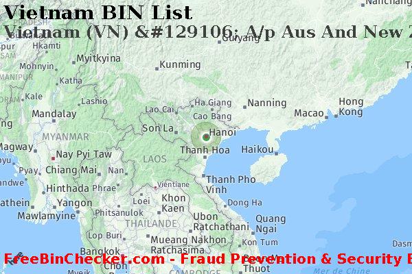 Vietnam Vietnam+%28VN%29+%26%23129106%3B+A%2Fp+Aus+And+New+Zealand+Banking+Group%2C+Ltd. BIN Liste 