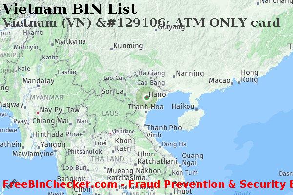 Vietnam Vietnam+%28VN%29+%26%23129106%3B+ATM+ONLY+card BIN Lijst