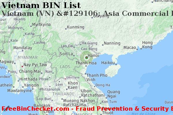 Vietnam Vietnam+%28VN%29+%26%23129106%3B+Asia+Commercial+Bank BIN Liste 