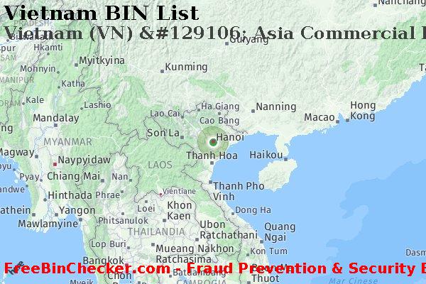 Vietnam Vietnam+%28VN%29+%26%23129106%3B+Asia+Commercial+Bank Lista BIN
