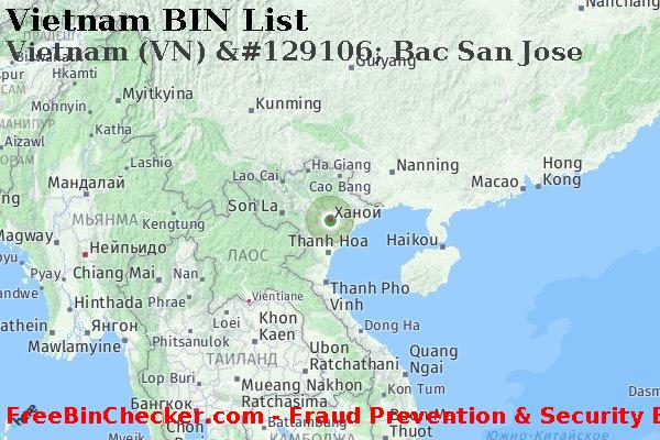 Vietnam Vietnam+%28VN%29+%26%23129106%3B+Bac+San+Jose Список БИН