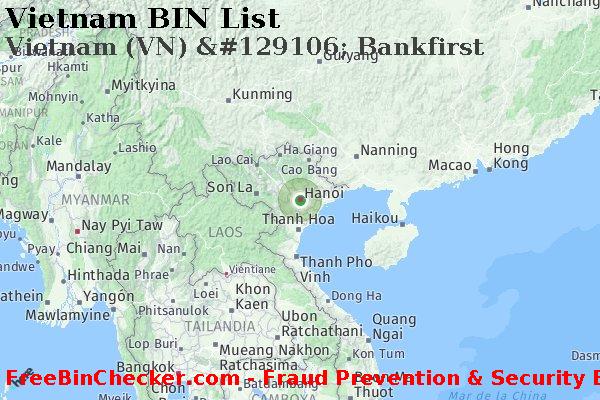 Vietnam Vietnam+%28VN%29+%26%23129106%3B+Bankfirst Lista de BIN