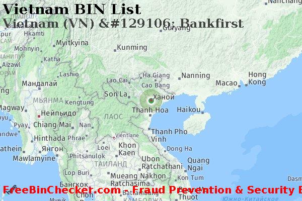 Vietnam Vietnam+%28VN%29+%26%23129106%3B+Bankfirst Список БИН