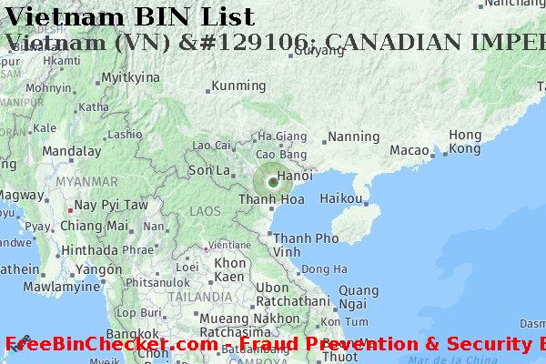 Vietnam Vietnam+%28VN%29+%26%23129106%3B+CANADIAN+IMPERIAL+BANK+OF+COMMERCE Lista de BIN