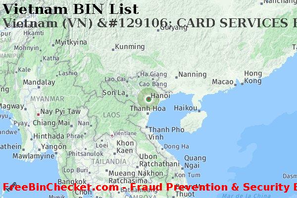 Vietnam Vietnam+%28VN%29+%26%23129106%3B+CARD+SERVICES+FOR+CREDIT+UNIONS%2C+INC. Lista de BIN