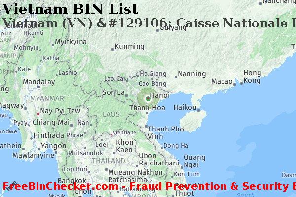 Vietnam Vietnam+%28VN%29+%26%23129106%3B+Caisse+Nationale+De+Credit+Agricole BIN List