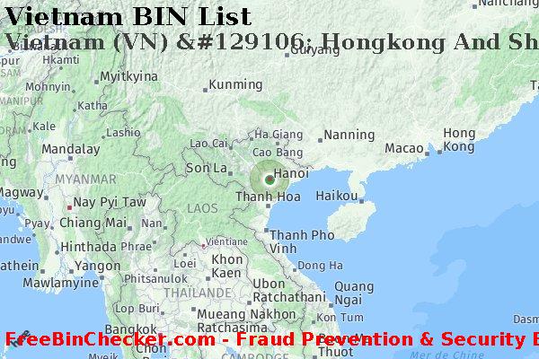 Vietnam Vietnam+%28VN%29+%26%23129106%3B+Hongkong+And+Shanghai+Banking+Corporation%2C+Ltd. BIN Liste 