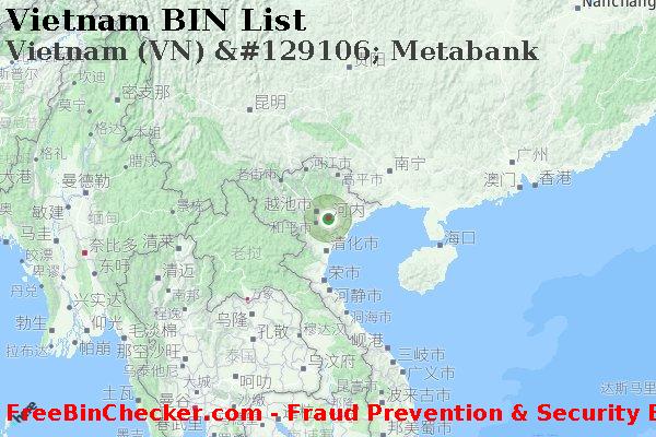 Vietnam Vietnam+%28VN%29+%26%23129106%3B+Metabank BIN列表