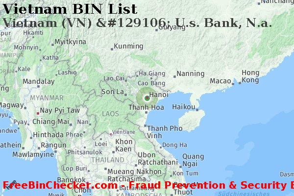 Vietnam Vietnam+%28VN%29+%26%23129106%3B+U.s.+Bank%2C+N.a. BIN-Liste
