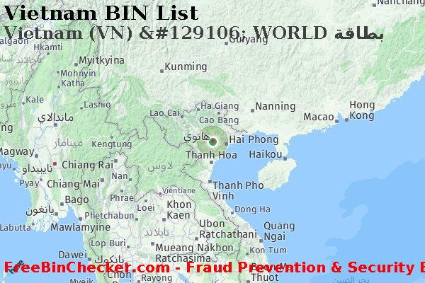 Vietnam Vietnam+%28VN%29+%26%23129106%3B+WORLD+%D8%A8%D8%B7%D8%A7%D9%82%D8%A9 قائمة BIN