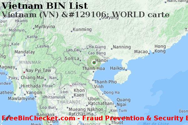 Vietnam Vietnam+%28VN%29+%26%23129106%3B+WORLD+carte BIN Liste 