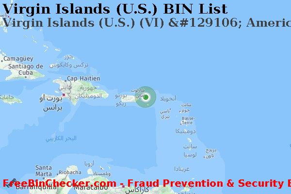 Virgin Islands (U.S.) Virgin+Islands+%28U.S.%29+%28VI%29+%26%23129106%3B+American+Express قائمة BIN