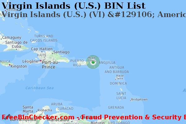 Virgin Islands (U.S.) Virgin+Islands+%28U.S.%29+%28VI%29+%26%23129106%3B+American+Express BINリスト