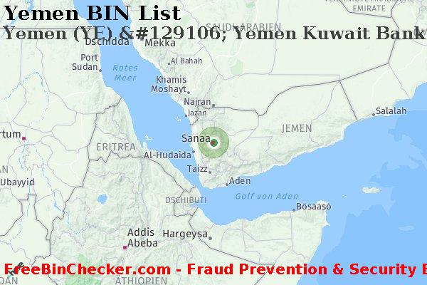 Yemen Yemen+%28YE%29+%26%23129106%3B+Yemen+Kuwait+Bank+For+Trade+And+Investment BIN-Liste