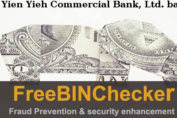 Yien Yieh Commercial Bank, Ltd. BIN列表