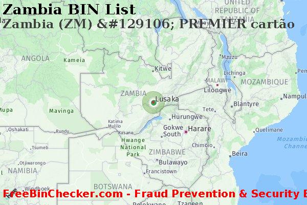 Zambia Zambia+%28ZM%29+%26%23129106%3B+PREMIER+cart%C3%A3o Lista de BIN