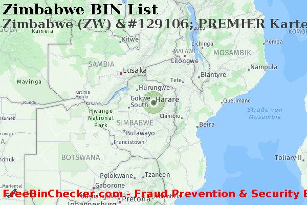Zimbabwe Zimbabwe+%28ZW%29+%26%23129106%3B+PREMIER+Karte BIN-Liste